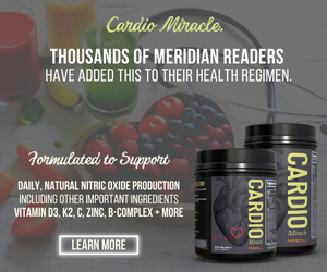 Thousands of Meridian readers have added this to their health regimen. Learn more about Cardio Miracle.