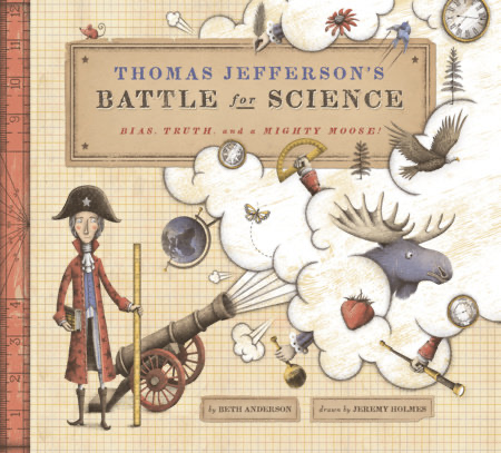 The cover of “Thomas Jefferson’s Battle for Science,” highlighting Jefferson’s passion for science and his efforts to defend America’s intellectual landscape.