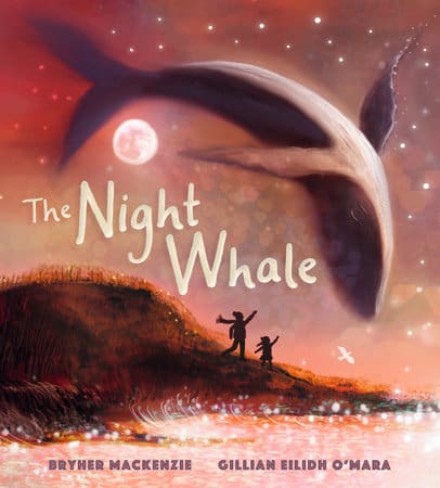 The enchanting cover of The Night Whale, featuring a child and grandparent stargazing with a whale swimming in the night sky.