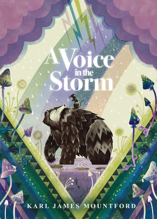 Cover of “A Voice in the Storm” by Karl James Mountford, showcasing a mystical bear and vibrant stormy imagery.