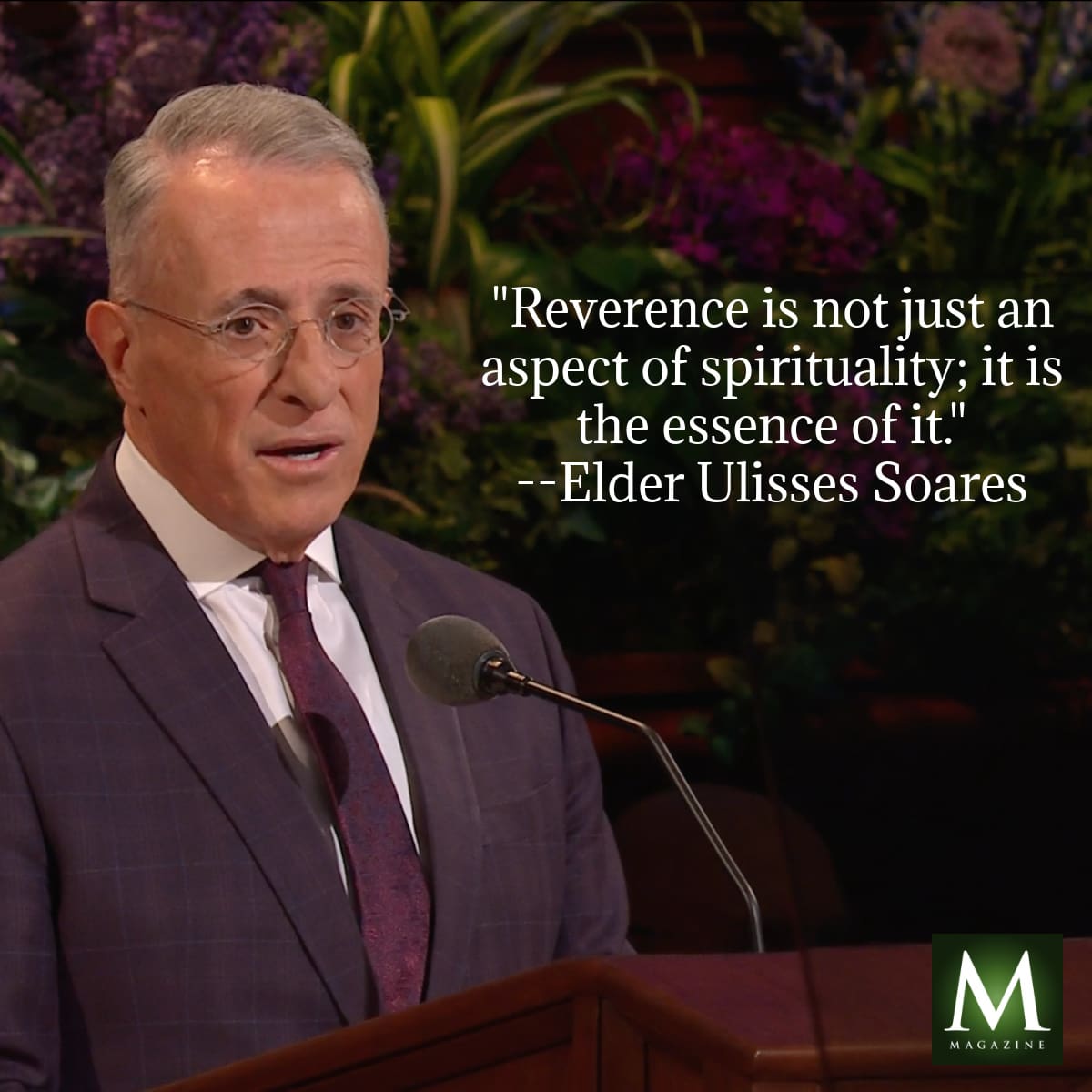 Elder Ulisses Soares speaks at the pulpit during General Conference, delivering a message on reverence as a core spiritual principle. Quote: “Reverence is not just an aspect of spirituality; it is the essence of it.” – Elder Ulisses Soares