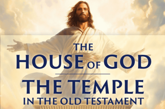 Temple in the Old Testament artwork showing Jesus Christ and reference to temple ordinances in ancient scriptures.