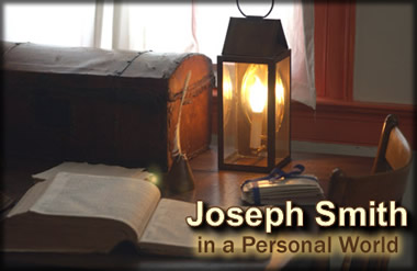 Joseph Smith in a Personal World