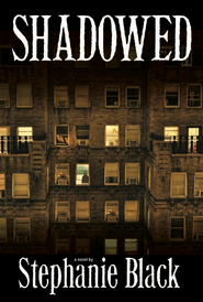 Shadowed