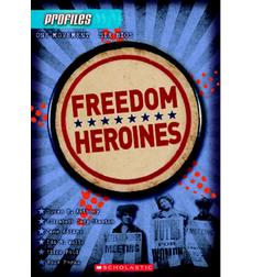 freedom heroines