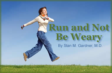 Run and Not Be Weary